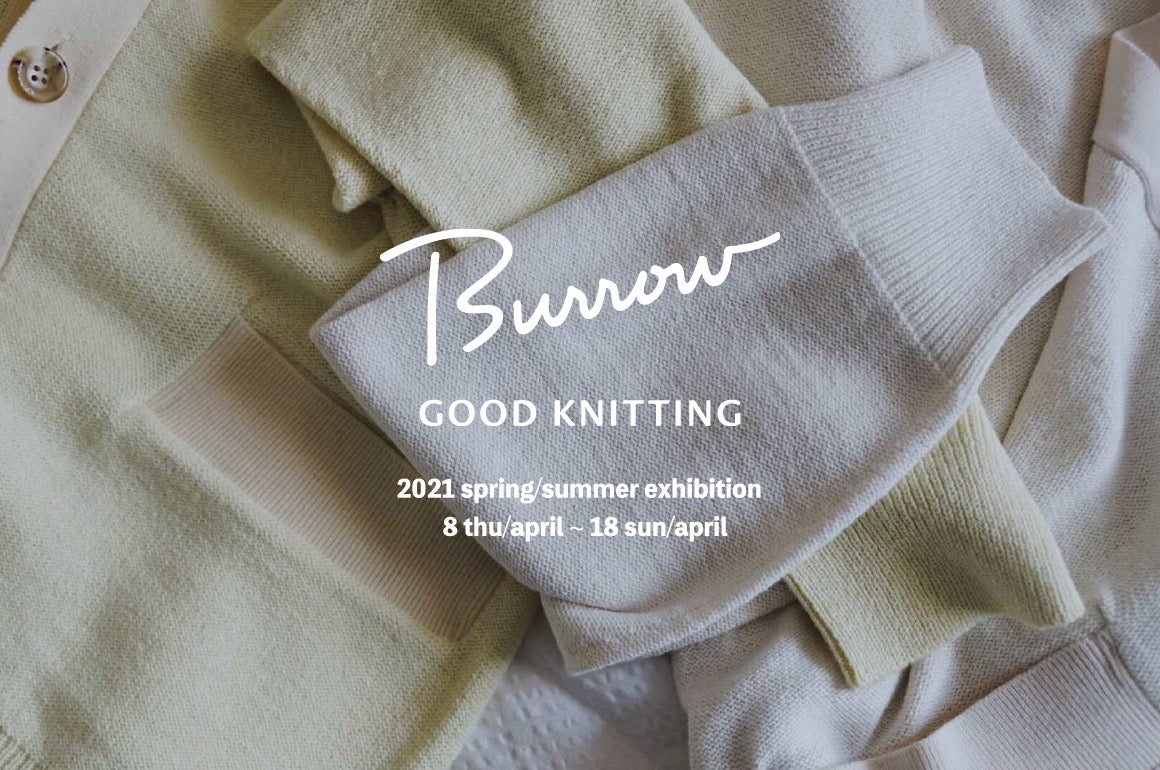 Burrow 21SS Exhibitionのお知らせ